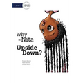 Why is Nita Upside Down?