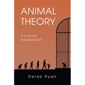 Animal Theory: A Critical Introduction
