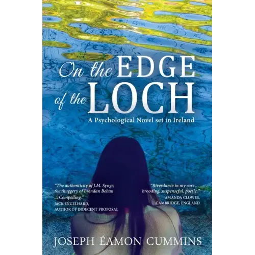 On the Edge of the Loch: A Psychological Novel set in Ireland