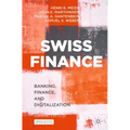 Swiss Finance: Banking, Finance, and Digitalization