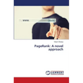 PageRank: A novel approach