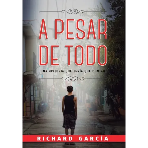 A Pesar de Todo