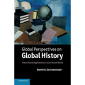 Global Perspectives on Global History