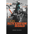 On Riverton Road