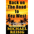 Back On The Road To Key West