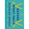 Before Night Falls: A Memoir