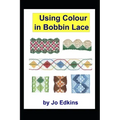 Using Colour in Bobbin Lace