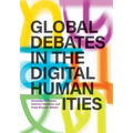Global Debates in the Digital Humanities