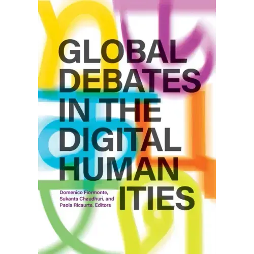 Global Debates in the Digital Humanities