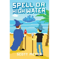 Spell or High Water