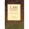 Law in Japan: A Turning Point