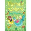 Ready, Steady, Swim! (Mermaid School 3)