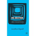 Big Brother: Reality TV in the Twenty-First Century