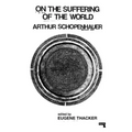 On the Suffering of the World