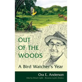 Out of the Woods: A Bird Watcher's Year