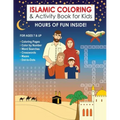 Islamic Coloring & Activity Book for Kids: Hours of Fun Inside! For Ages 7 & Up