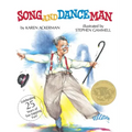 Song and Dance Man: (Caldecott Medal Winner)