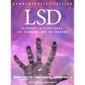 LSD: A Journey Into the Asked, the Answered, and the Unknown
