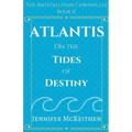 Atlantis On the Tides of Destiny