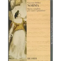 Norma: Vocal Score