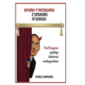 Inyuma y'inyagano z'umukuru w'igihugu: Paul Kagame aguhiga ubutwari mugatabaran