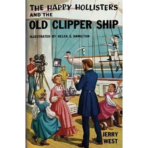 The Happy Hollisters and the Old Clipper Ship