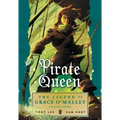 Pirate Queen: The Legend of Grace O'Malley