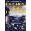 The Curious Eat Themselves