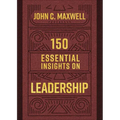 150 Essential Insights on Leadership