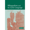 Bilingualism and the Latin Language