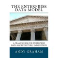 The Enterprise Data Model: A framework for enterprise data architecture, 2nd edition