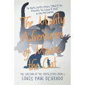 The Mighty Adventures of Mouse, the Cat: The Calling of the Protectors: Book 2