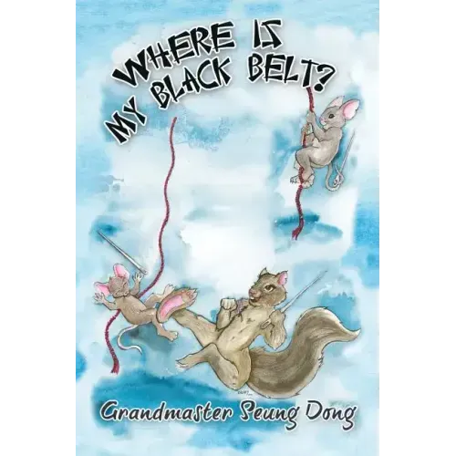 Where Is My Black Belt?