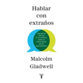 Hablar Con Extraños / Talking to Strangers