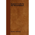 Beginner's Latin By The Direct Method