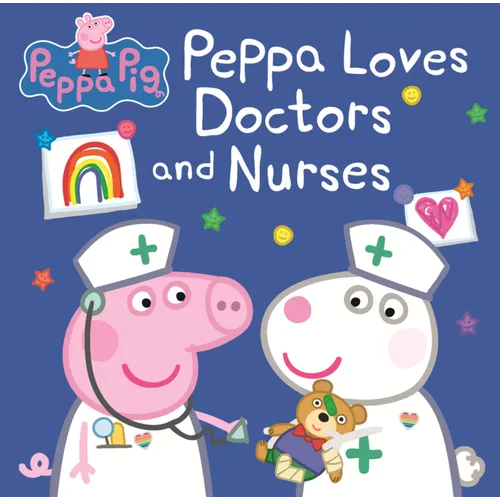 Peppa Loves Doctors and Nurses
