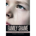 Family Shame: Lost Boy