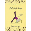 Still Just Grace