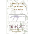 Charles Fort and the Beast of Loch Ness