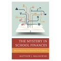 The Mystery in School Finances: Discovering Answers in Community-Based Budgeting