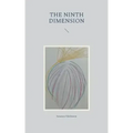 The ninth dimension