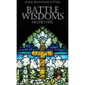 Battle Wisdoms Archetypes