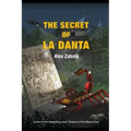 The Secret of La Danta