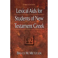 Lexical AIDS for Students of New Testament Greek