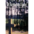 Of Harvest and Home: A Small Town Georgia Heritage