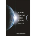 Social Problems and Social Justice