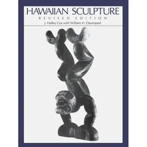 Hawaiian Sculpture: Revised Edition