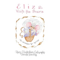 Eliza Visits The Prairie