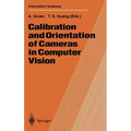 Calibration and Orientation of Cameras in Computer Vision