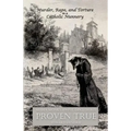 Murder, Rape, and Torture in a Catholic Nunnery